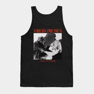 Virgin Prunes Come to Daddy Tank Top